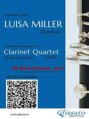 cover image of Bb Bass Clarinet part of "Luisa Miller" for Clarinet Quartet